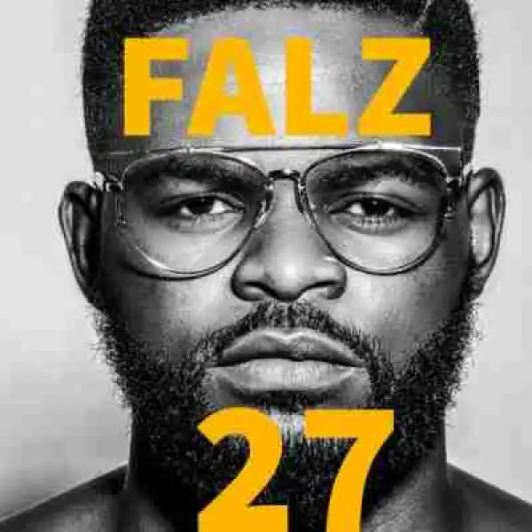 Falz - Get Me